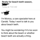 Illustration for article titled Beach teeth